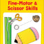 Preschool Basic Skills: Fine-Motor & Scissor Skills