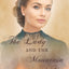 The Lady and the Mountain Fire (The Mountain series)