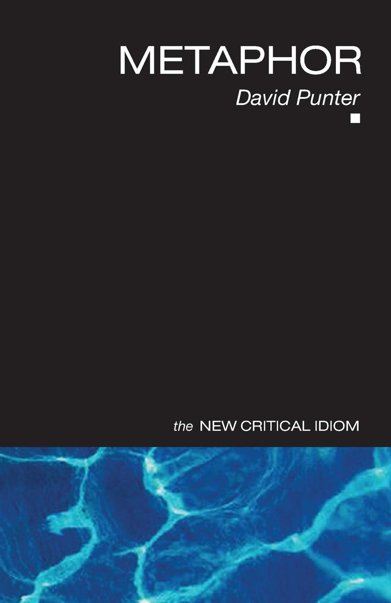 Metaphor (The New Critical Idiom)