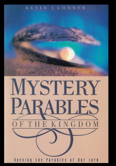Mystery Parables of the Kingdom