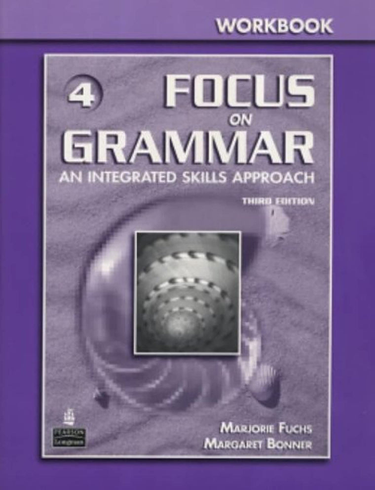 Focus on Grammar, No. 4 Workbook, 3rd Edition