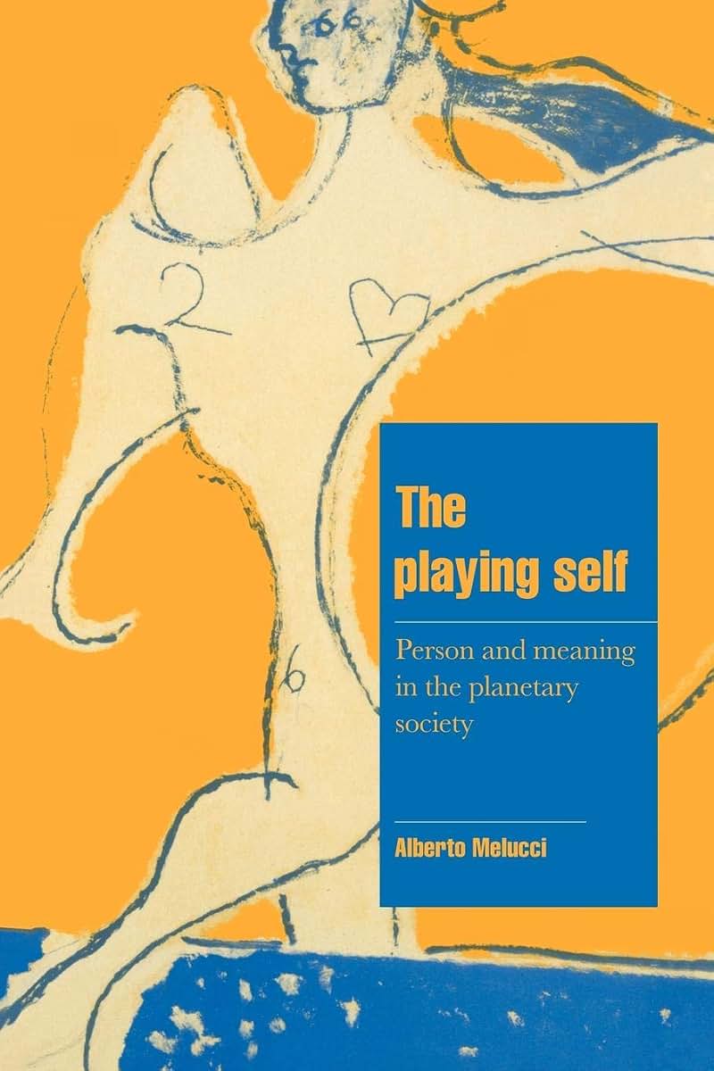 The Playing Self (Cambridge Cultural Social Studies)