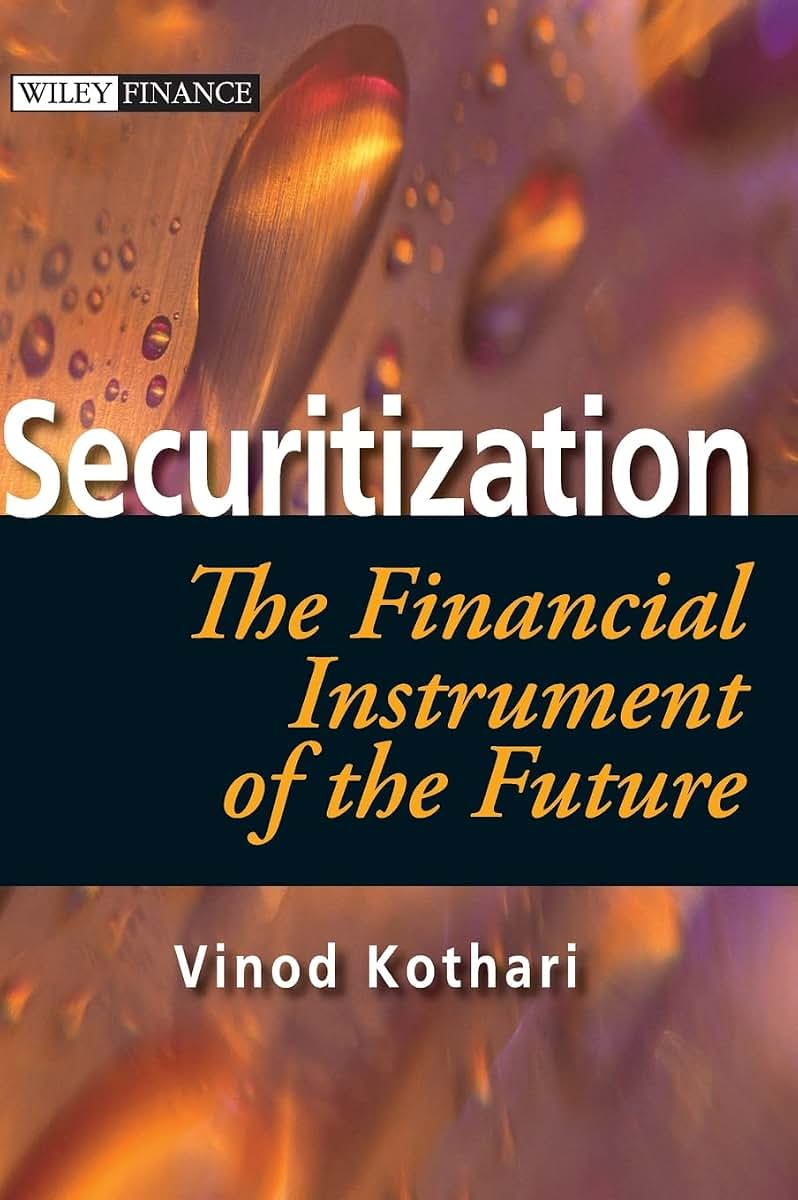 Securitization -- The Financial Instrument of the Future