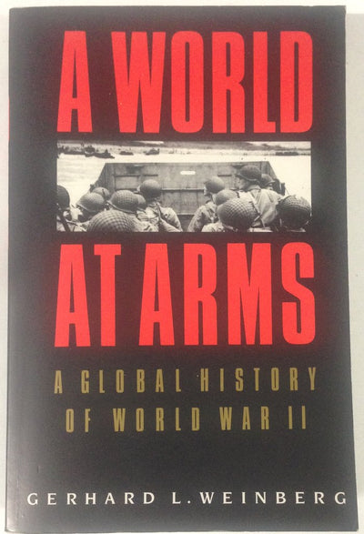 A World at Arms: A Global History of World War II