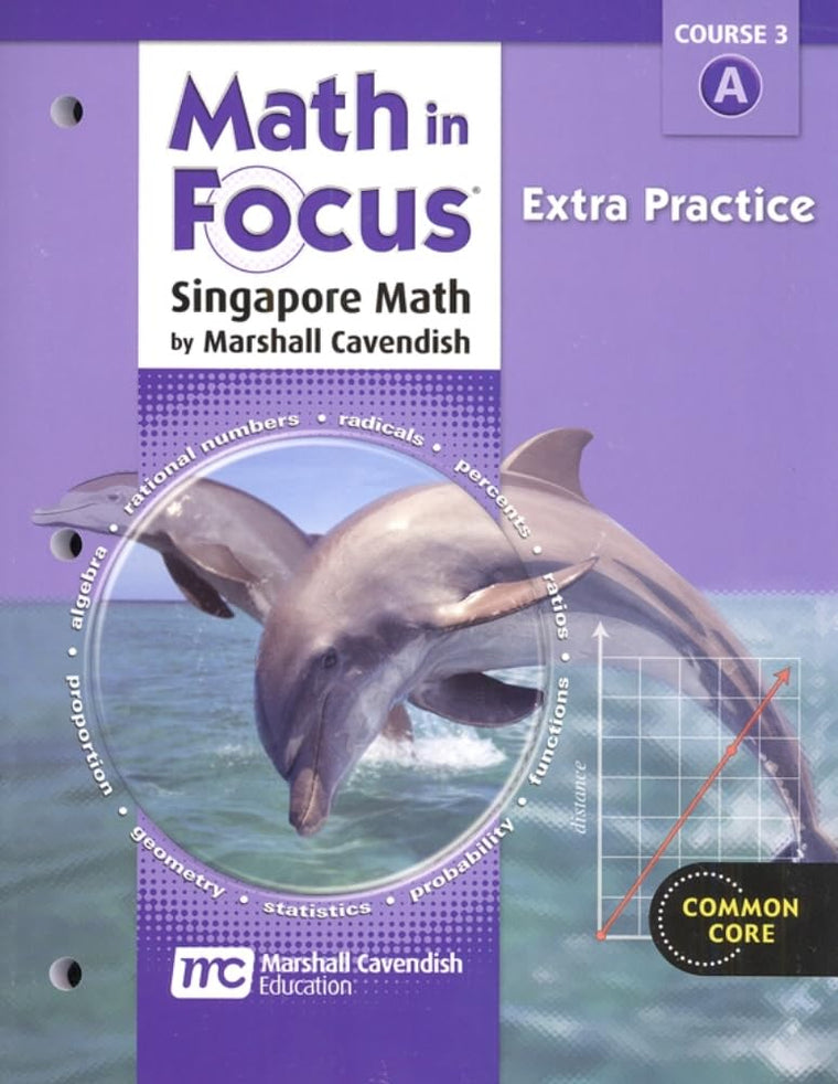Math in Focus: Singapore Math: Extra Practice Book, Volume a