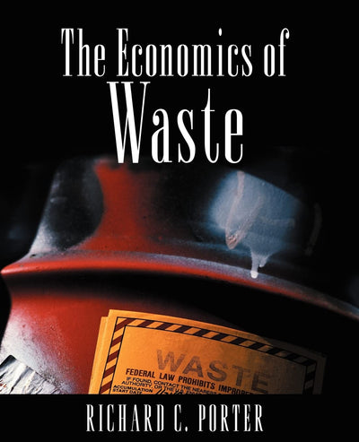 The Economics of Waste