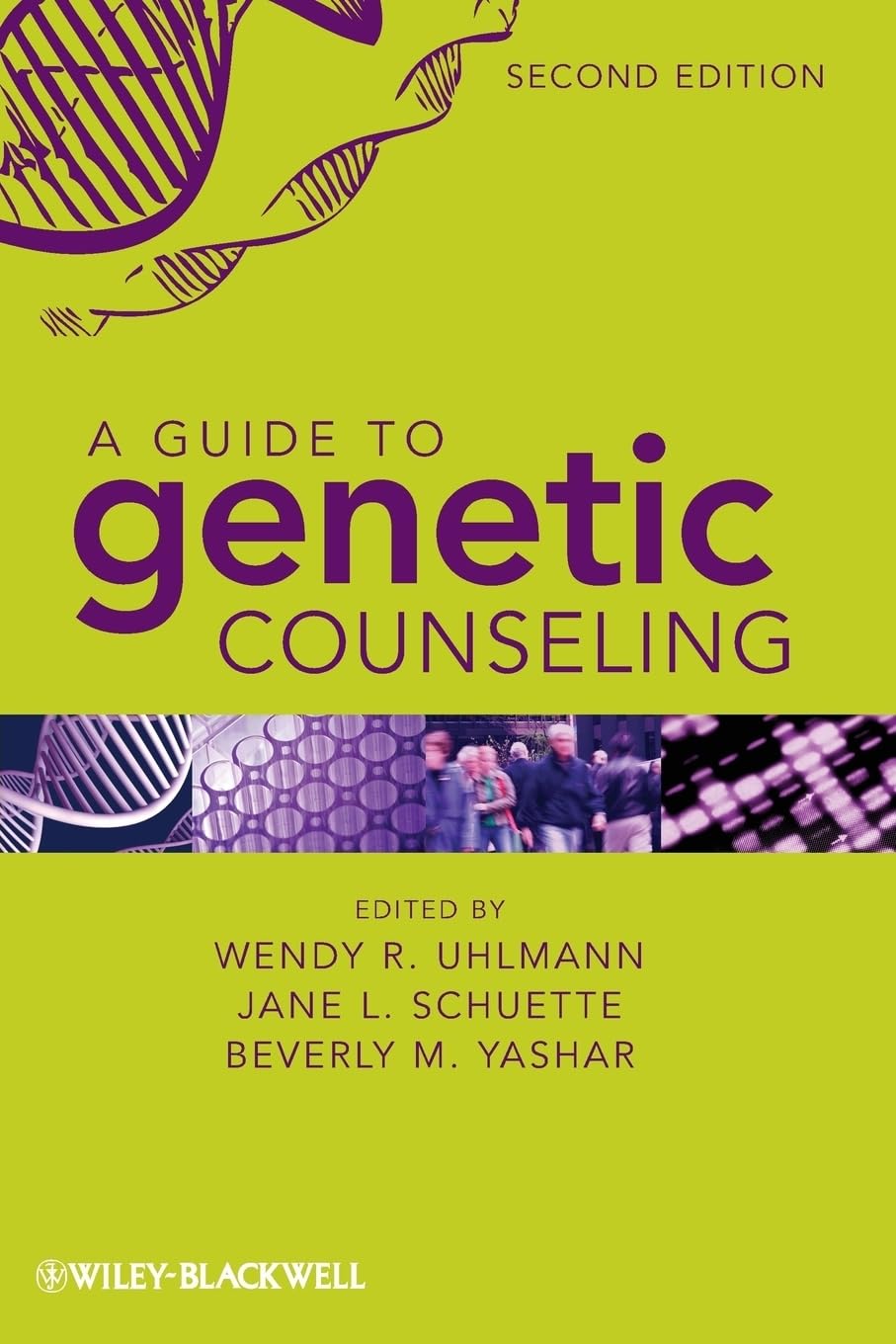 A Guide to Genetic Counseling, 2nd Edition