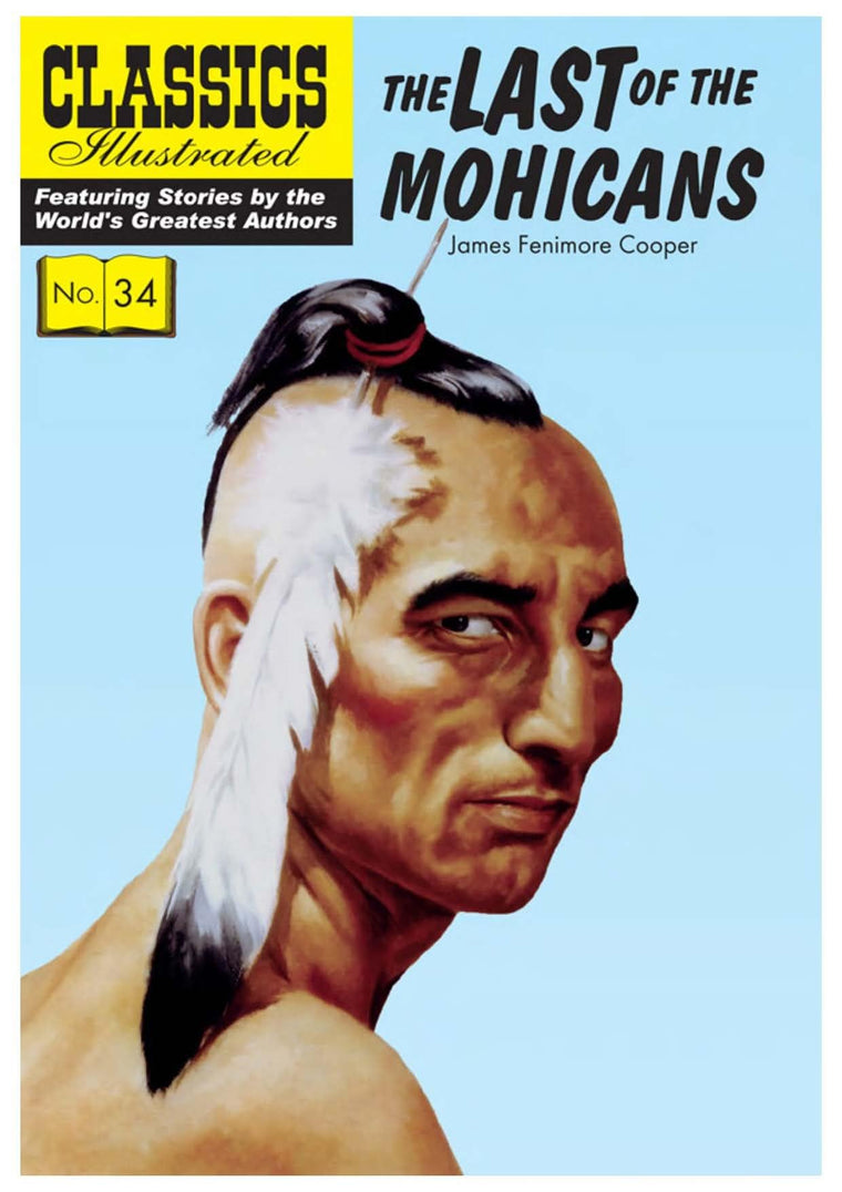 The Last of the Mohicans (Classics Illustrated)