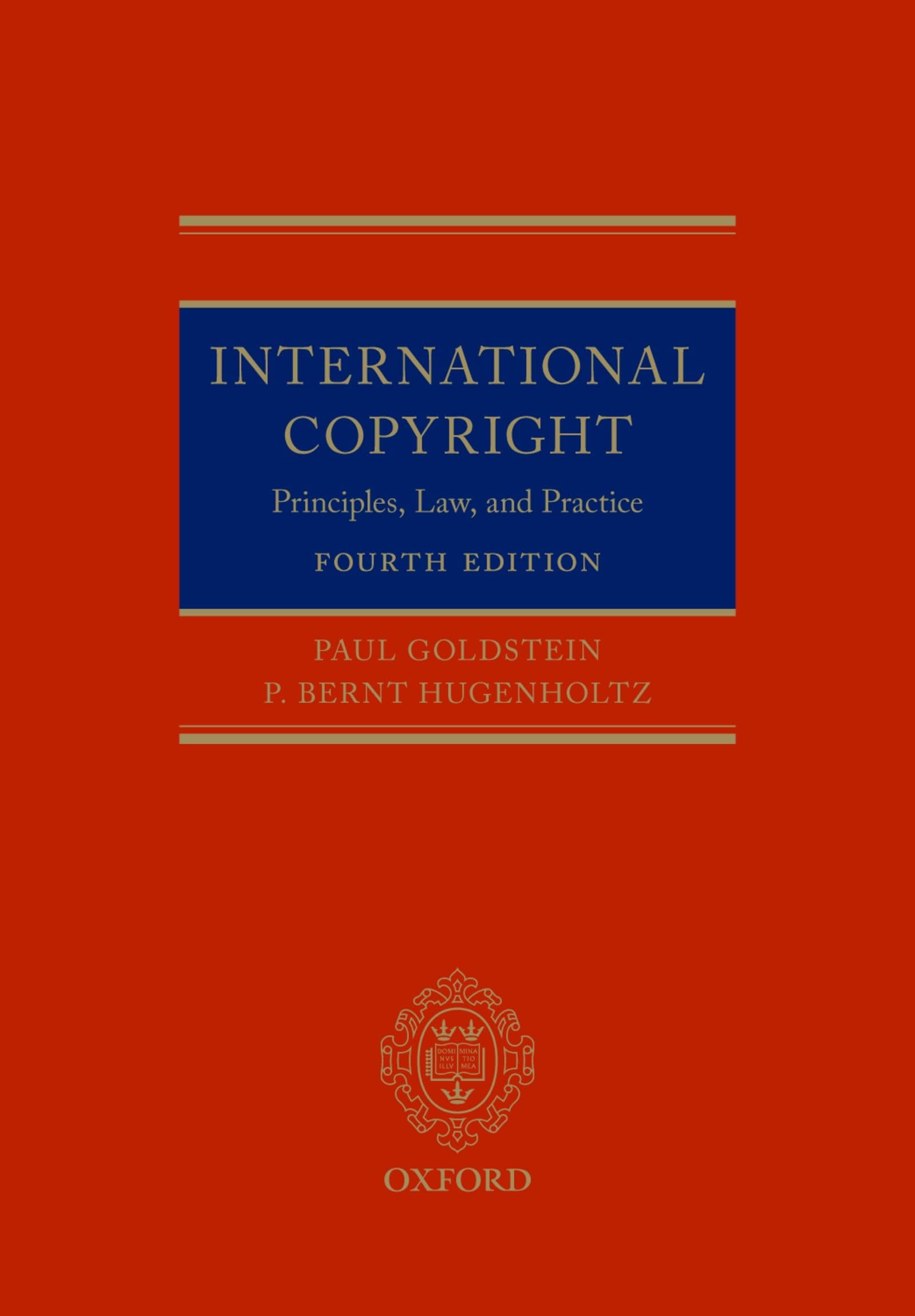 International Copyright: Principles, Law, and Practice