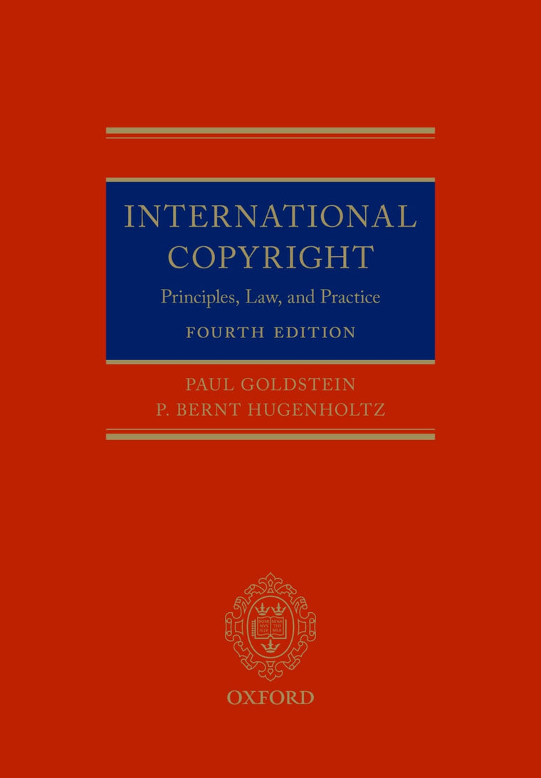 International Copyright: Principles, Law, and Practice