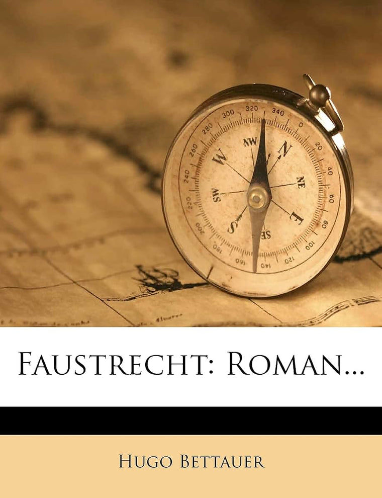 Faustrecht, 1920 (English and German Edition)