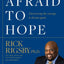 Afraid to Hope: Discovering the courage to dream again