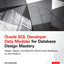 Oracle SQL Developer Data Modeler for Database Design Mastery (Oracle Press)