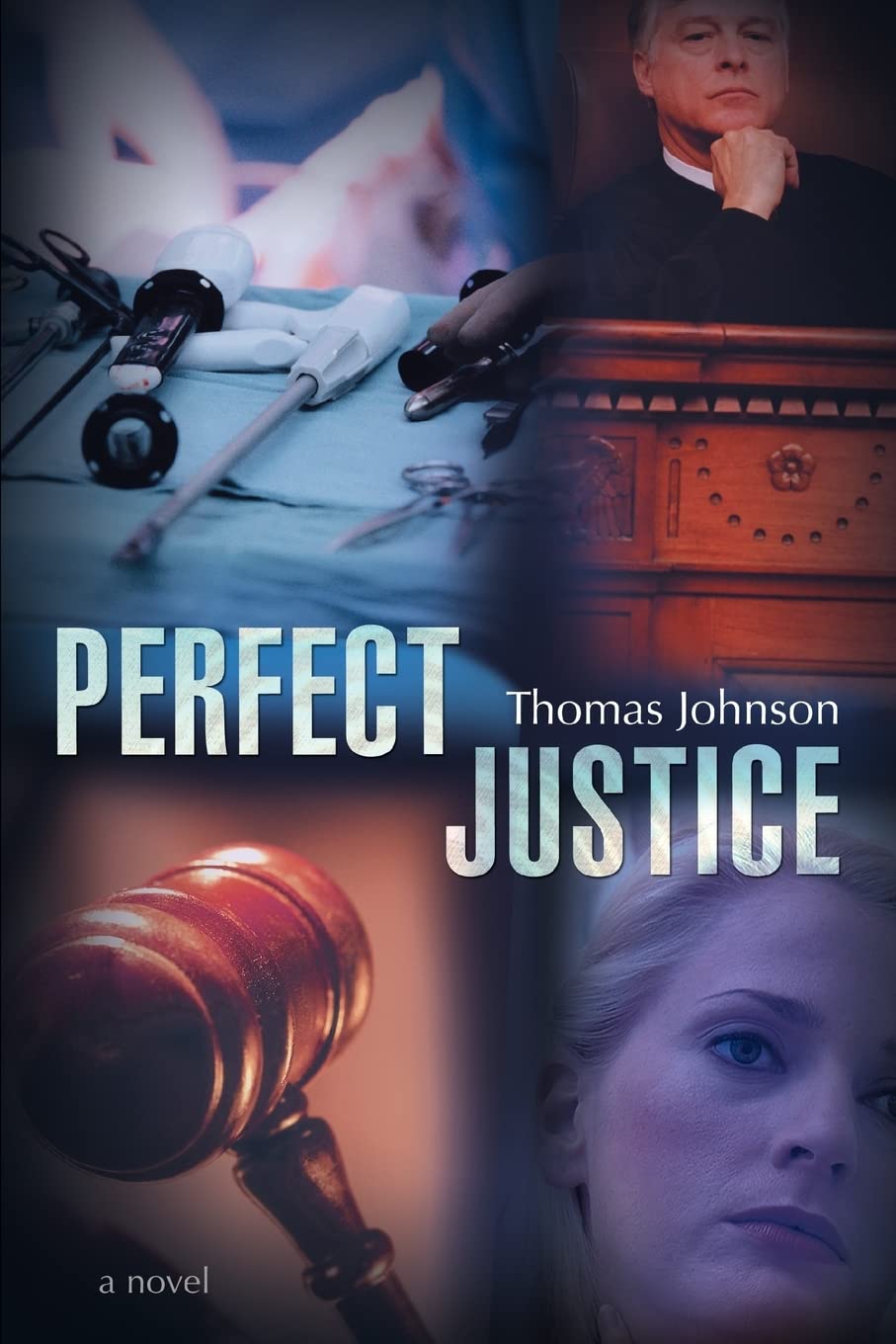 PERFECT JUSTICE