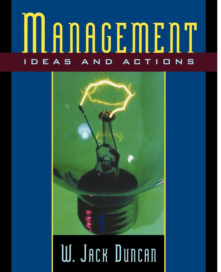 Management: Ideas and Actions (Advances in Contemporary)