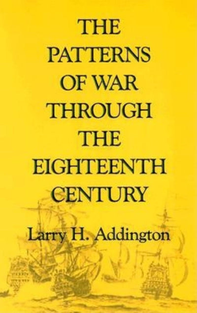 The Patterns of War through the Eighteenth Century