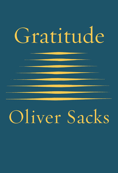 Gratitude by Sacks, Oliver