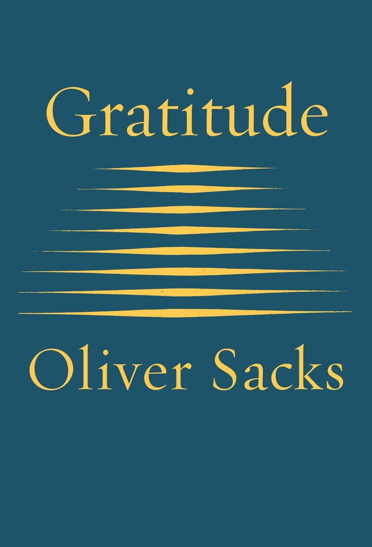 Gratitude by Sacks, Oliver