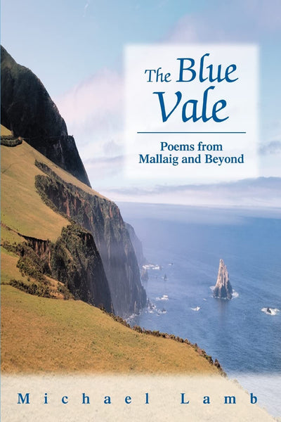THE BLUE VALE: POEMS FROM MALLAIG AND BEYOND