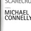 The Scarecrow by Michael Connelly