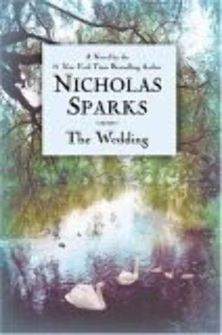 The Wedding by Sparks, Nicholas