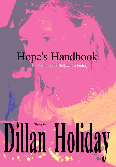 Hope's Handbook: In Search of the Hollywood Ending