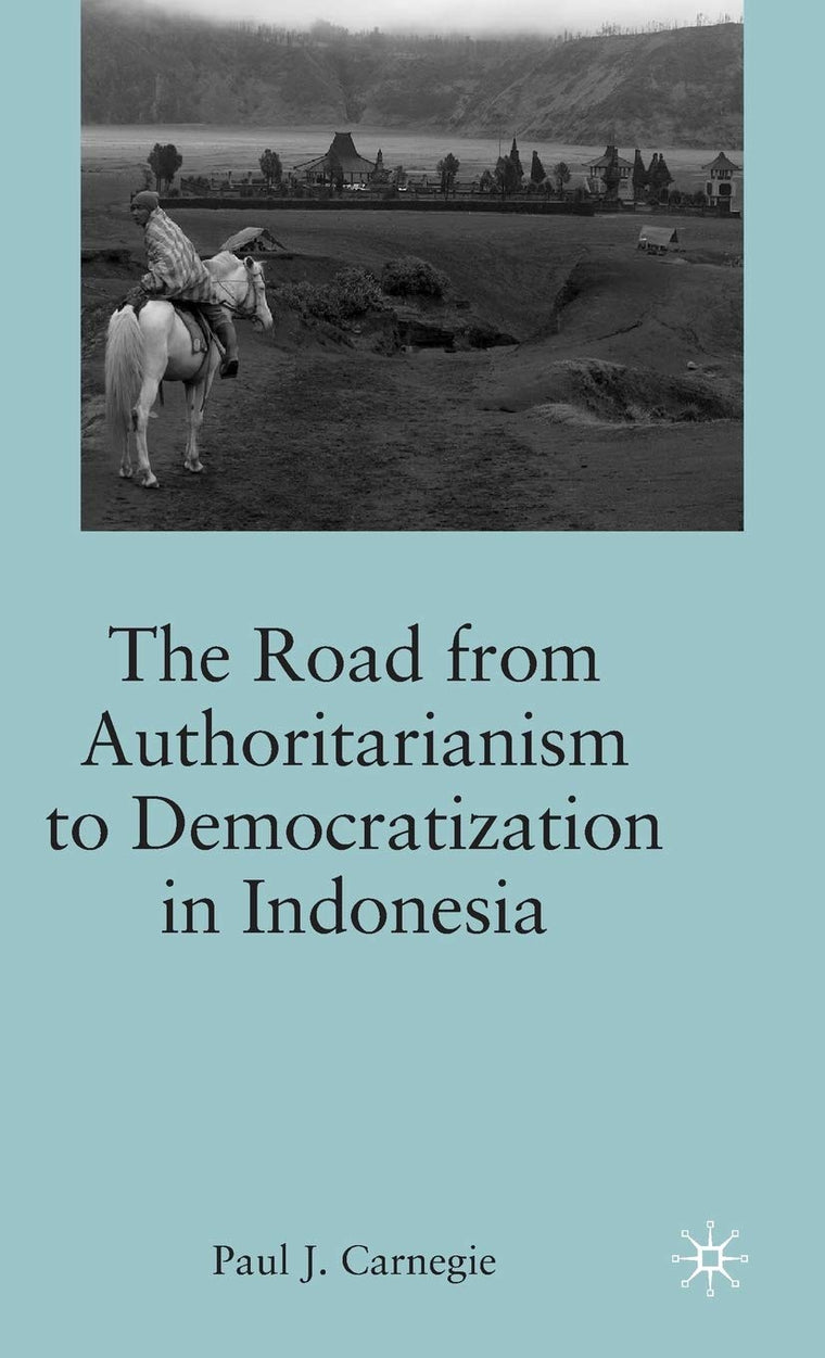 The Road from Authoritarianism to Democratization in Indonesia