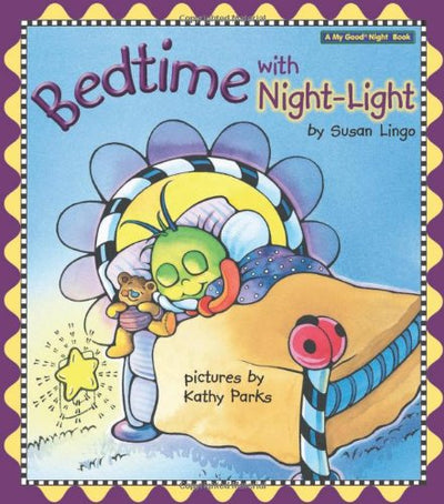 Bedtime With Night-Light (My Good Night Collection)