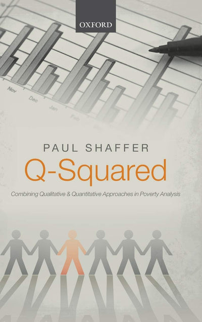 Q-Squared: Combining Qualitative and Quantitative Approaches in Poverty Analysis