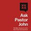 Ask Pastor John: 750 Bible Answers to Life's Most Important Questions