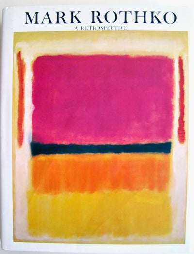 Mark Rothko: A Retrospective