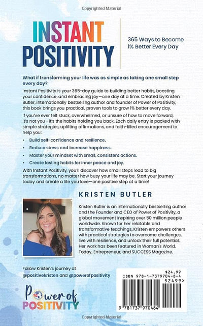 INSTANT POSITIVITY: 365 Ways to Become 1% Better Every Day