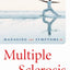 Managing the Symptoms of Multiple Sclerosis