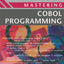 Mastering COBOL Programming (Macmillan Master Series, 42)