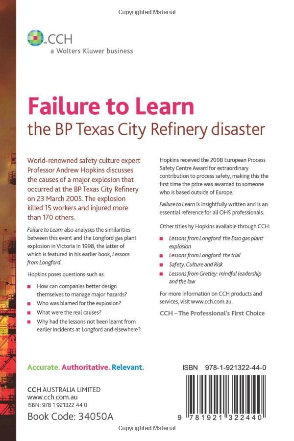Failure to Learn: The BP Texas City Refinery Disaster