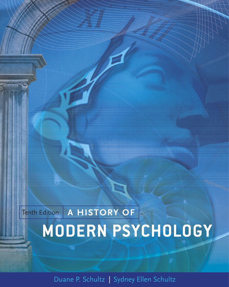 A History of Modern Psychology (PSY 310)