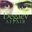 The Degaev Affair: Terror and Treason in Tsarist Russia