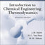 Introduction to Chemical Engineering Thermodynamics (The Mcgraw-Hill Chemical Engineering Series)