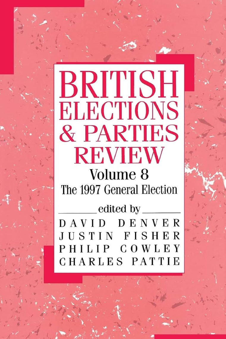 British Elections and Parties Review (British Elections & Parties Review)