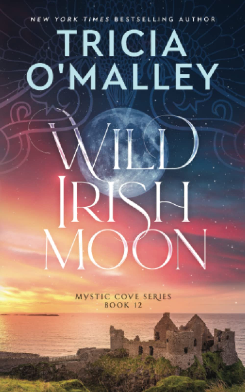 Wild Irish Moon (The Mystic Cove Series)