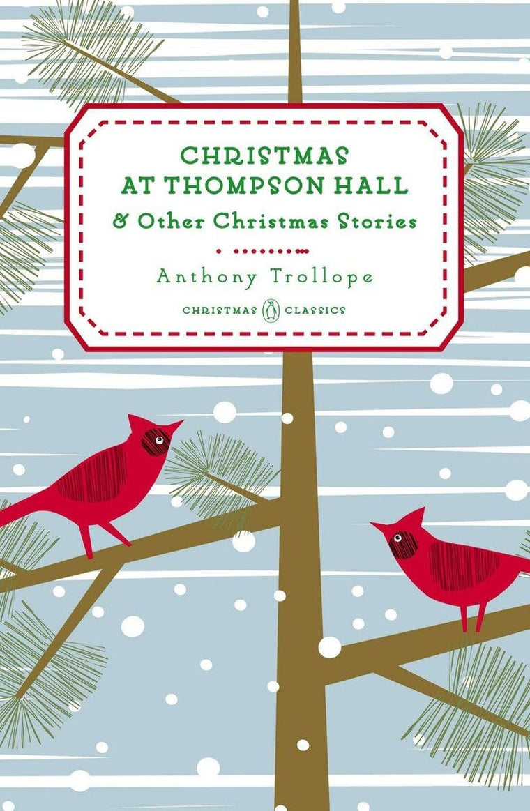 Christmas at Thompson Hall: And Other Christmas Stories (Penguin Christmas Classics)
