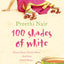One Hundred Shades of White: A captivating historical literary fiction novel