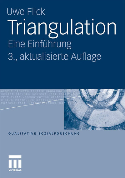 Triangulation: Eine Einfhrung (Qualitative Sozialforschung, 12) (German Edition)