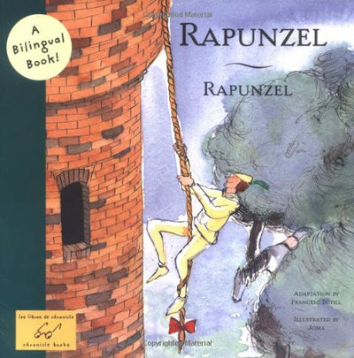 Rapunzel/Rapunzel: A Bilingual Book (Bilingual Fairy Tales, BILI)