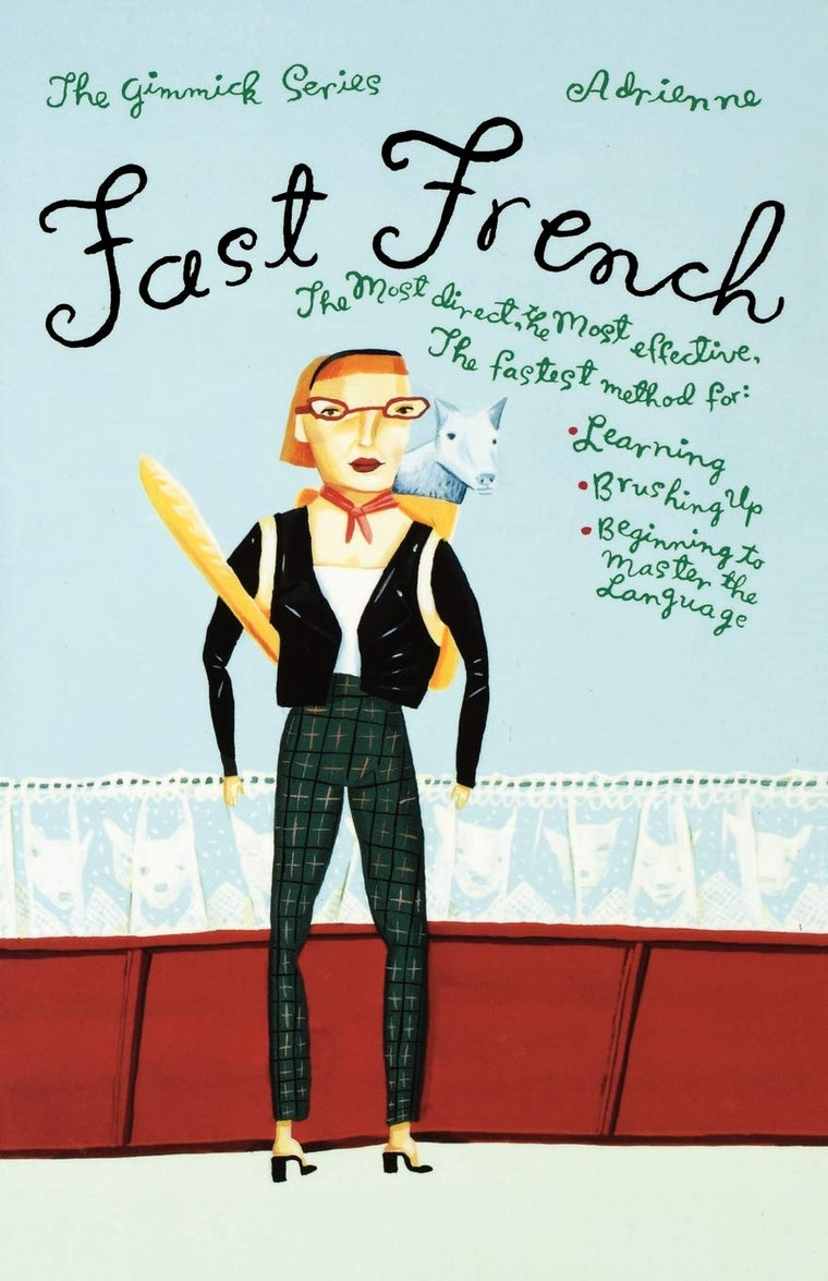 Fast French (Gimmick (W.W. Norton))