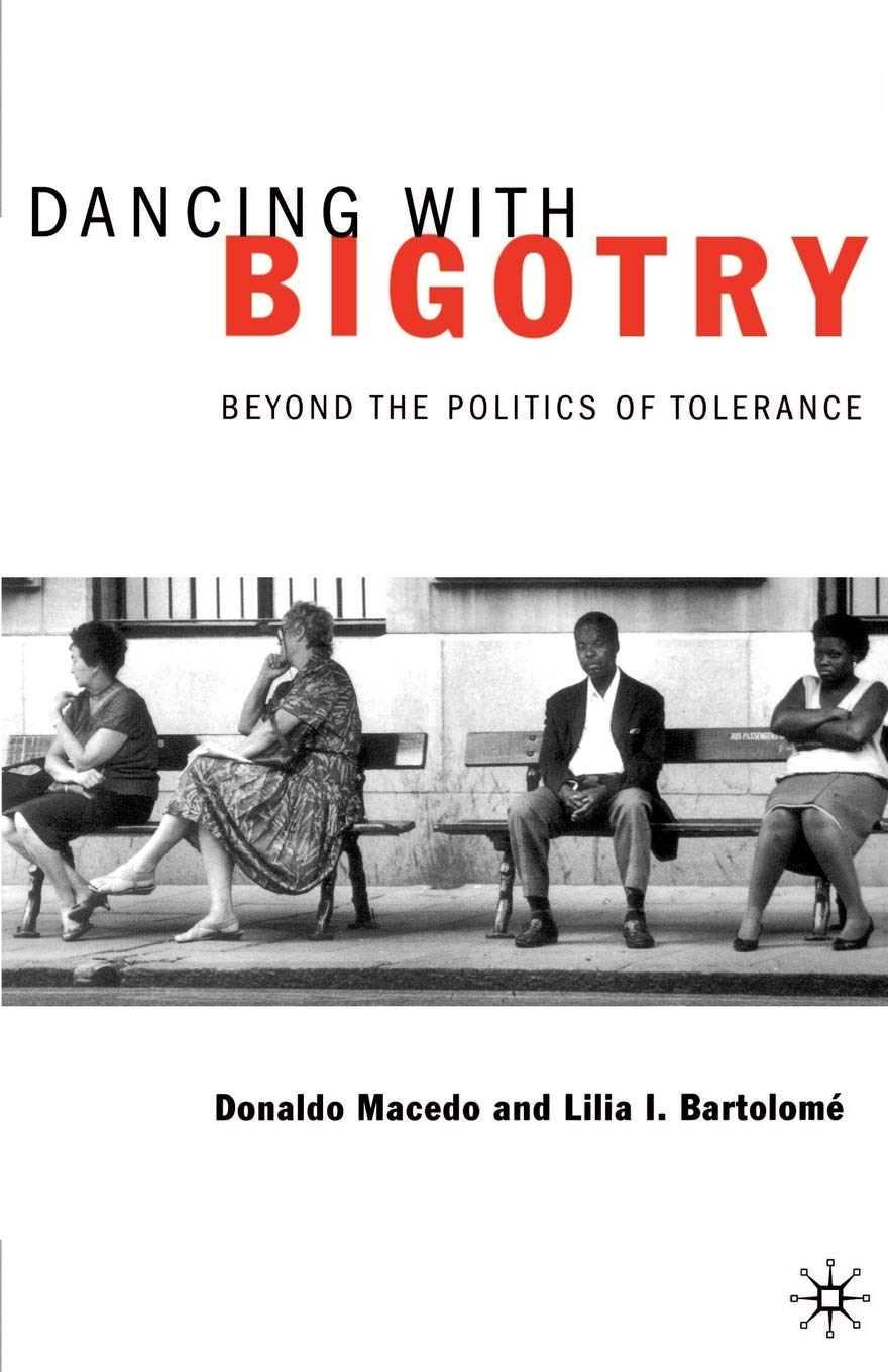 Dancing With Bigotry: Beyond the Politics of Tolerance