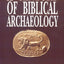 A Century of Biblical Archaeology