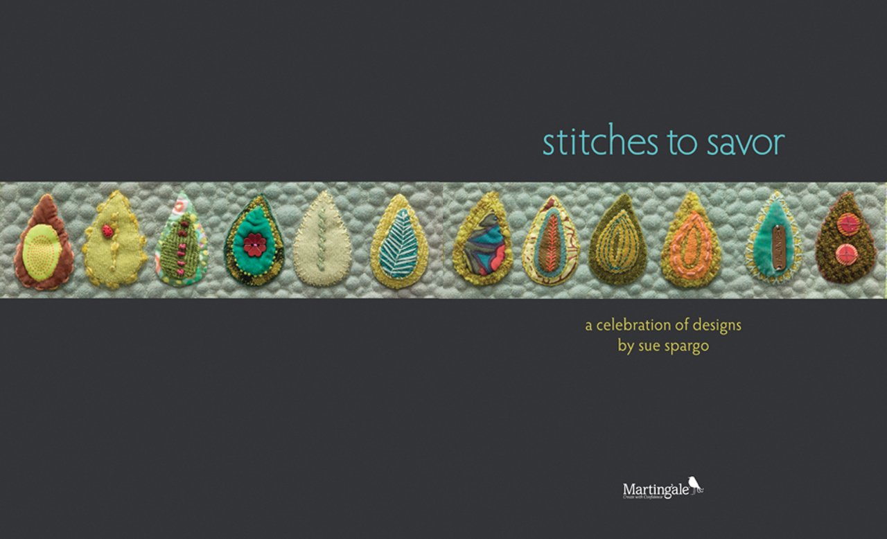 Stitches to Savor: A Celebration of Designs