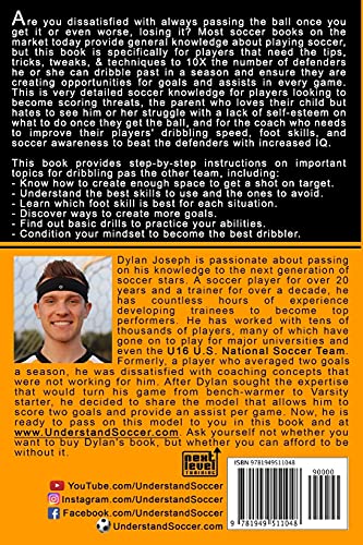 Soccer Dribbling & Foot Skills: A Step-by-Step Guide on How to Dribble Past the Other Team (Understand Soccer)