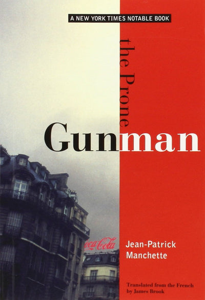 The Prone Gunman (City Lights Noir)
